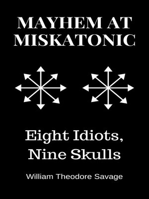 cover image of Mayhem at Miskatonic